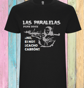 LAS PARALELAS Punk Rock - ¡No es no, cacho cabrón!